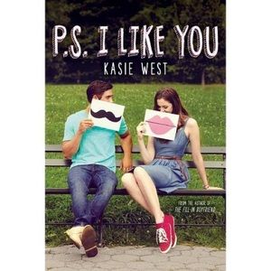 P.S. I Like You By Kasie West